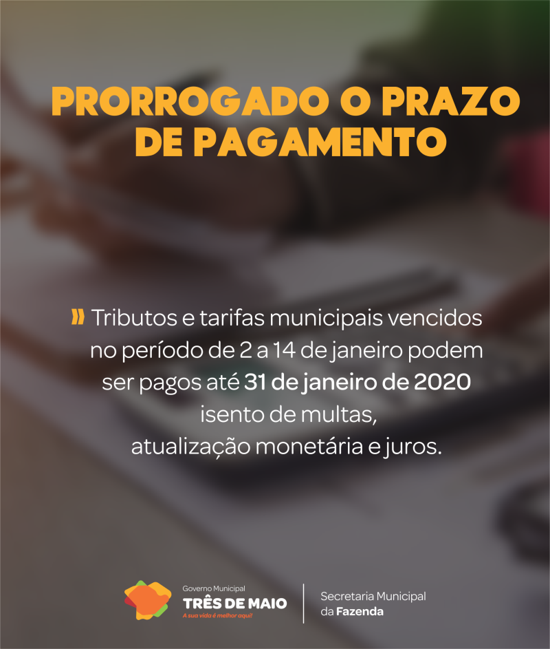 Prazo para pagamento de tributos e tarifas municipais é prorrogado